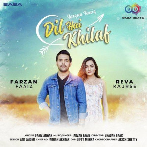 Dil Hai Khilaf - Farzan Faaiz mp3 songs