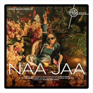 Naa Jaa - Shruti Rane