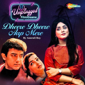 Dheere Dheere Aap Mere - Anura mp3 songs