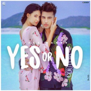 Yes Or No - Jass Manak