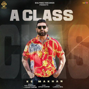 A Class - K.S. Makhan