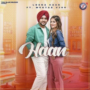 Haan - Loena Kaur mp3 songs