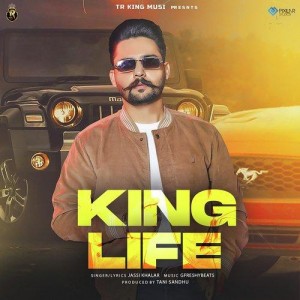 King Life - Jassi Khalar