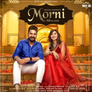 Morni - Renuka Panwar mp3 songs