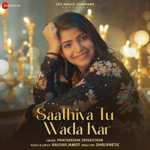 Saathiya Tu Wada Kar - Kausar