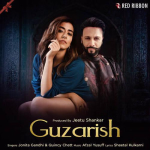 Guzarish - Jonita Gandhi