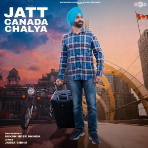 Jatt Canada Chalya - Sukshinde mp3 songs