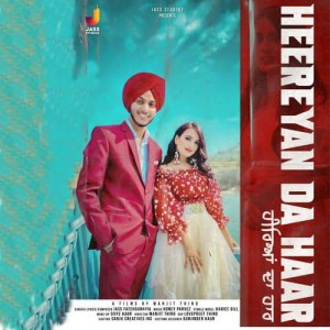 Heereyan Da Haar - Jass Fatehg mp3 songs