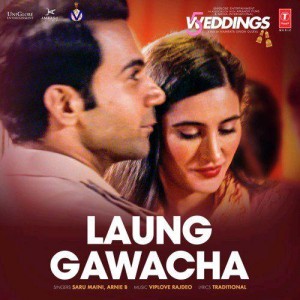 Laung Gawacha Mp3 Song