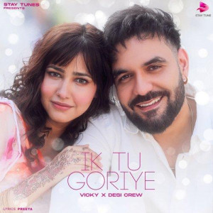 Ik Tu Goriye - Vicky mp3 songs
