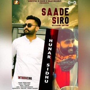 Saade Siro - Hunar Sidhu