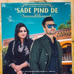 Sade Pind De - Vicky Dhaliwal