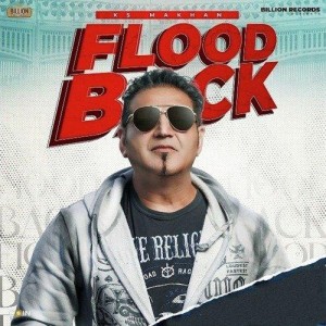 Flood Back - K.S. Makhan mp3 songs