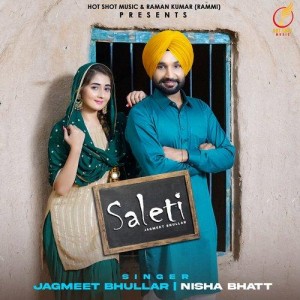 Saleti - Jagmeet Bhullar