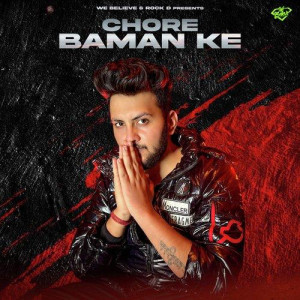 Chore Baman Ke - Rock D mp3 songs