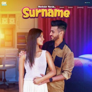 Surname - Maninder Narula mp3 songs