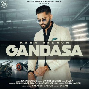 Gandasa - Karn Sekhon mp3 songs