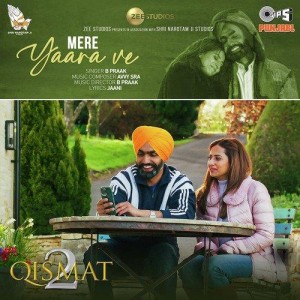 Mere Yaara Ve - B Praak