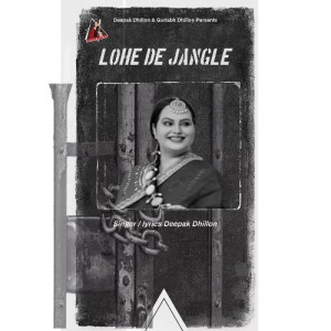 Lohe De Jangle - Deepak Dhillo