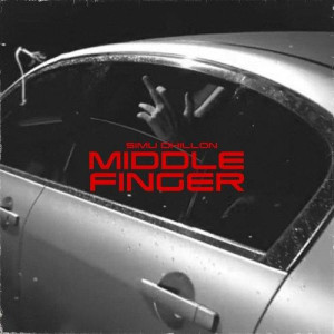 Middle Finger - Simu Dhillon mp3 songs