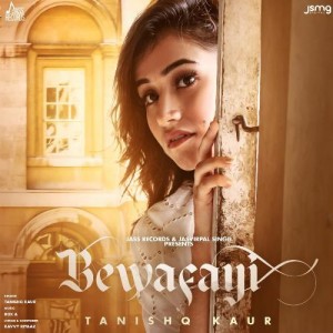 Bewafayi - Tanishq Kaur mp3 songs