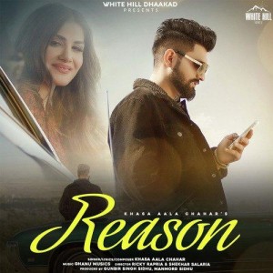 Reason - Khasa Aala Chahar mp3 songs