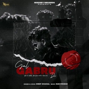 Gal Gabru Di - Deep Chahal mp3 songs