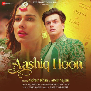 Aashiq Hoon - Raj Barman mp3 songs