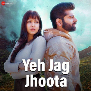 Ye Jag Jhoota - Neha Rajawat