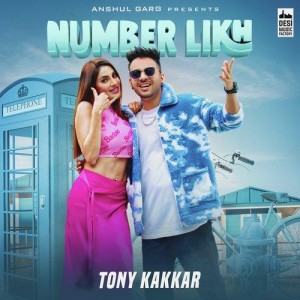 Number Likh - Tony Kakkar