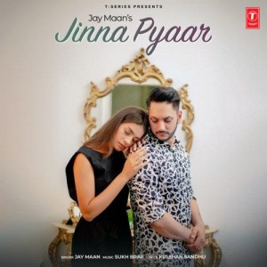 Jinna Pyaar - Jay Maan mp3 songs