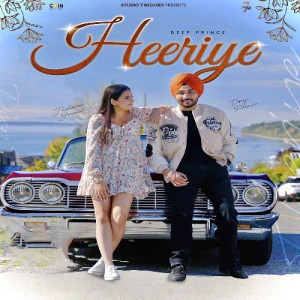 Heeriye - Deep Prince