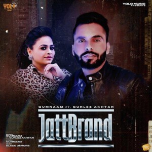 Jatt Brand - Gumnaam mp3 songs