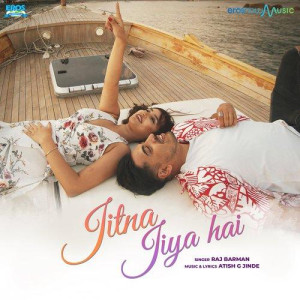 Jitna Jiya Hai - Raj Barman mp3 songs