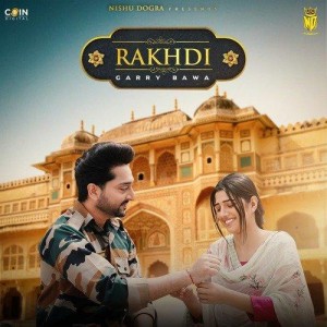 Rakhdi - Garry Bawa