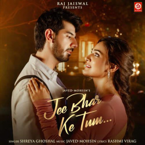 Jee Bhar Ke Tum - Shreya Ghoshal mp3 songs