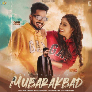 Mubarakbad (feat. Charvi Dutta mp3 songs