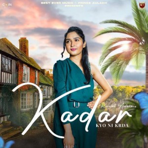 Kadar Kyo Ni Krda - Ravneet  A mp3 songs