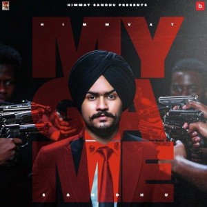 My Game - Himmat Sandhu mp3 songs