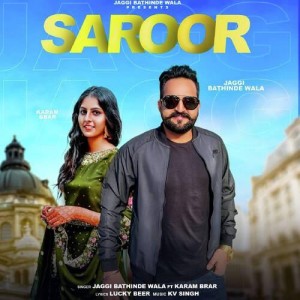 Saroor - Jaggi Bathinde Wala mp3 songs