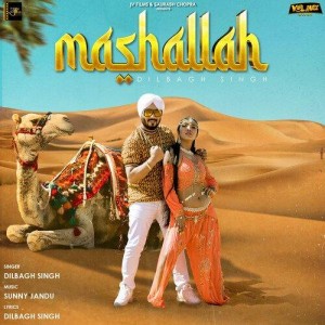 Mashallah - Dilbagh Singh mp3 songs