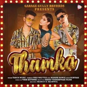 Thumka - Tarun Music