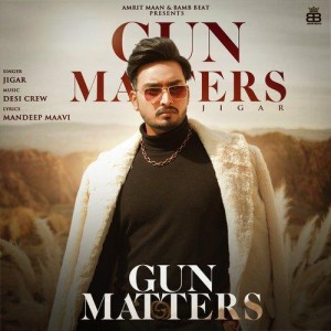 Gun Matters Jigar - Jigar