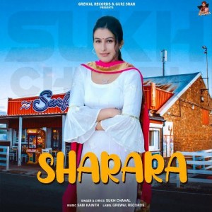 Sharara - Sukh Chahal mp3 songs