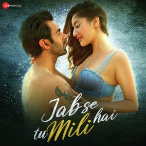 Jab Se Tu Mili Hai - Luck E