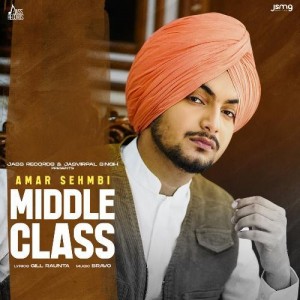 Middle Class - Amar Sehmbi