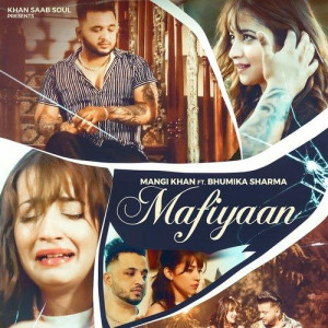 Mafiyaan - Mangi Khan