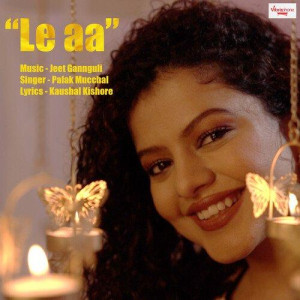 Le Aa - Palak Muchhal