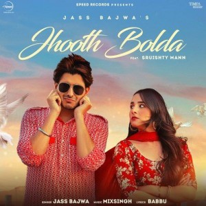 Jhooth Bolda mp3 songs