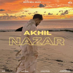 Nazar - Akhil